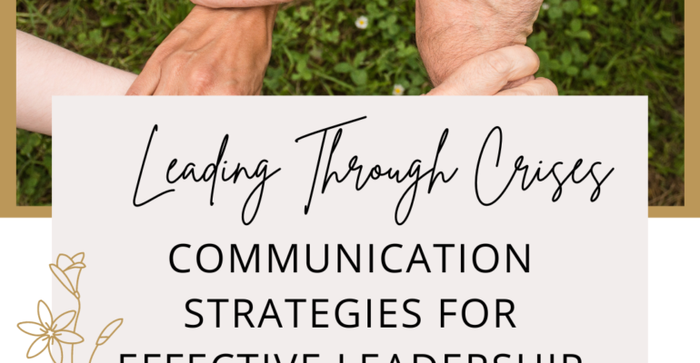 Communication Strategies for effective leadership
